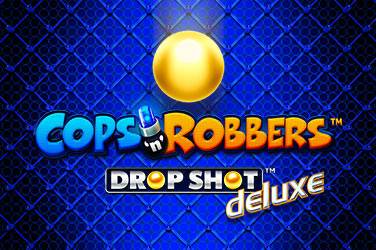 Cops 'n' Robbers Drop Shot deluxe