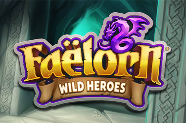 Faëlorn Wild Heroes