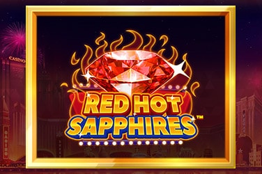 Red Hot Sapphires™