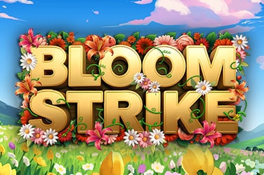 Bloom Strike