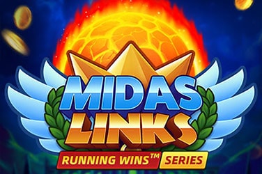 Midas Links: Running Wins™