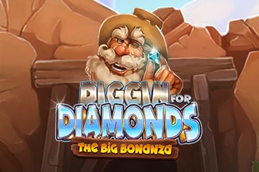 Diggin' for Diamonds - The Big Bonanza