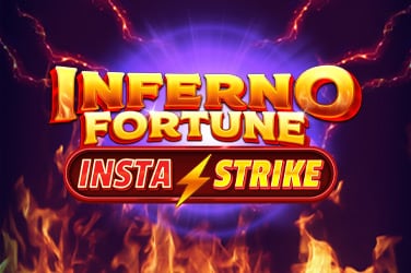 Inferno Fortune InstaStrike