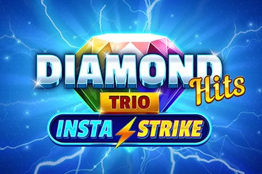 Diamond Hits Trio: InstaStrike