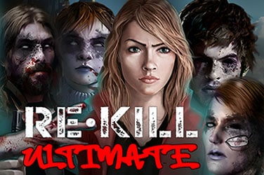 Re Kill Ultimate