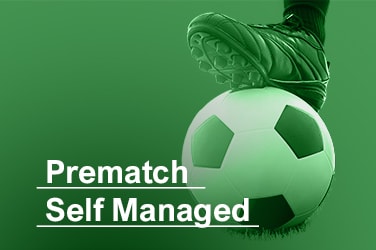 Prematch Self Managed