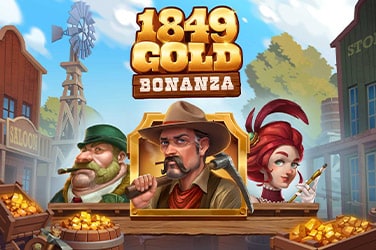 1849 Gold Bonanza