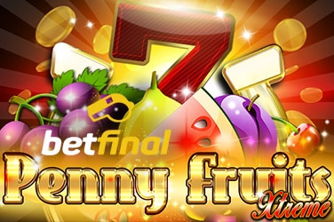 Betfinal Penny Fruits Xtreme