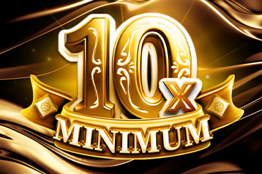 10X Minimum Slots