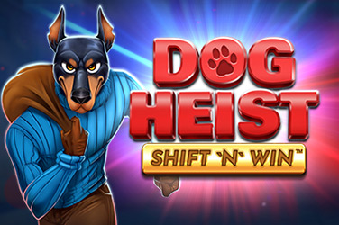 Dog Heist Shift 'N' Win