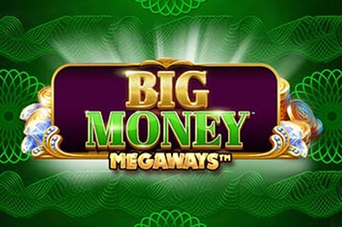 Big Money Megaways Slots  (Blueprint) PLAY IN DEMO MODE OR FOR REAL MONEY