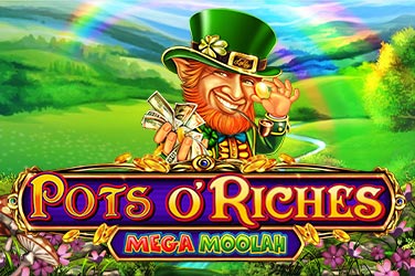 Pots O'Riches Mega Moolah