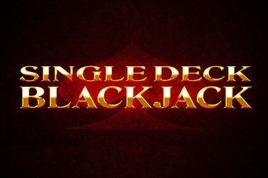 Single Deck Blackjack