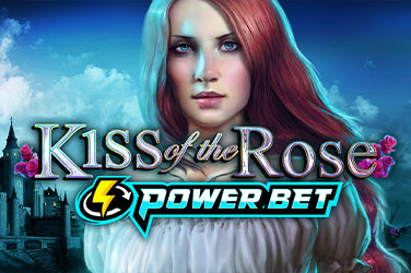 Kiss of the Rose (Power Bet)