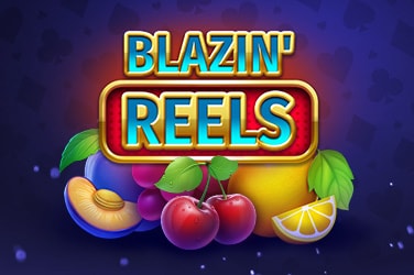 Blazin' Reels