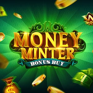 Money Minter Bonus Buy