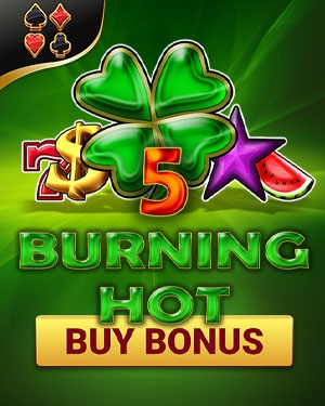 Burning Hot Buy Bonus